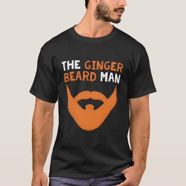 Der Ingwer Beard Man Red Haired Redhead Irish Ging T-Shirt (Vorderseite)