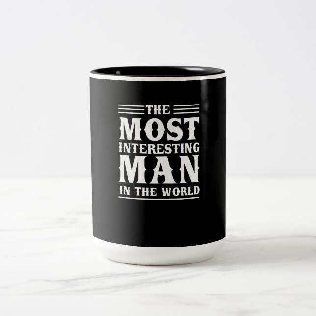 Der interessanteste Mann in der Welt Zweifarbige Tasse (Mittel)