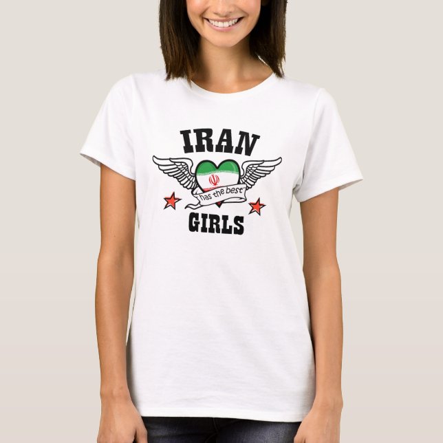 Der Iran hat die besten Mädchen T-Shirt (Vorderseite)