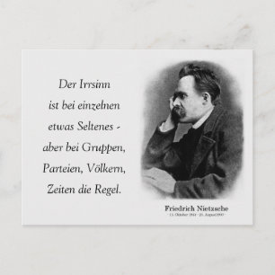 Der Irrsinn ist bei jedem Postkarte