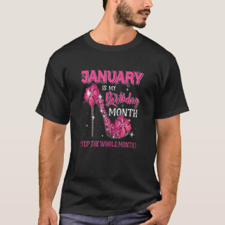 Der Januar der Frauen ist mein Geburtstag im ganze T-Shirt