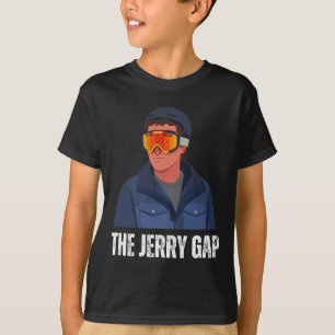Der Jerry Gap Skis Funny Skifahren Witz Berg Humo T-Shirt