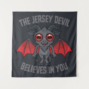Der Jersey-Teufel glaubt an dich Wandteppich