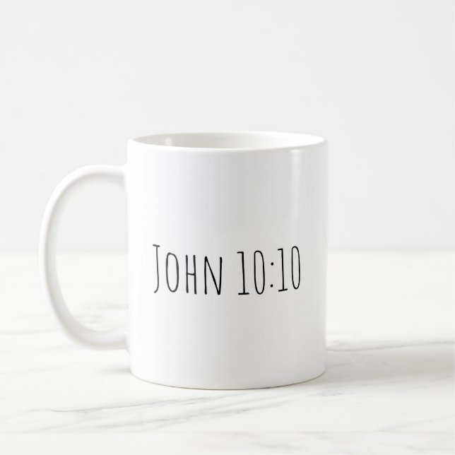 Der John 10:10 Becher Kaffeetasse (Links)