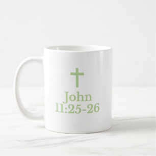 Der John 11:25-26 Becher Kaffeetasse