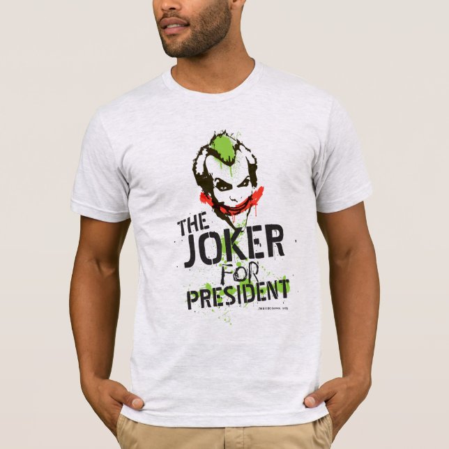 Der Joker für den Präsidenten T-Shirt (Vorderseite)