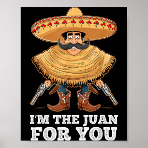 Der Juan für lustige Cinco de Mayo mexikanische Fi Poster