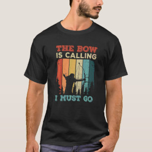 Der Junge ruft an, dass ich einen Bow-Archer suche T-Shirt