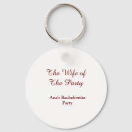 Der Junggesellinnenabschied Name Datum der Frau de Schlüsselanhänger