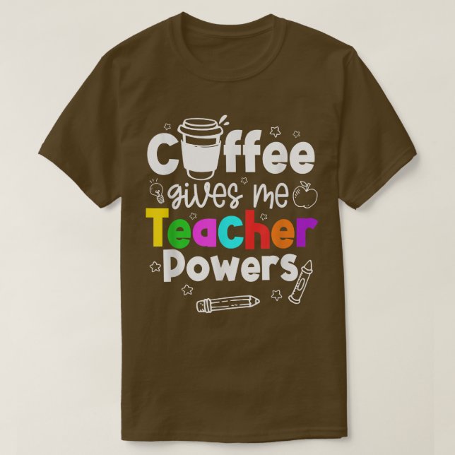 Der Kaffee gibt mir Power T-Shirt (Design vorne)