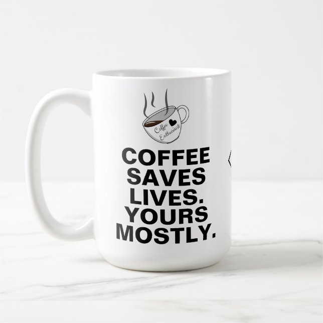 Der Kaffee Rette am meisten: Ein Kaffee im Überflu Kaffeetasse (Links)