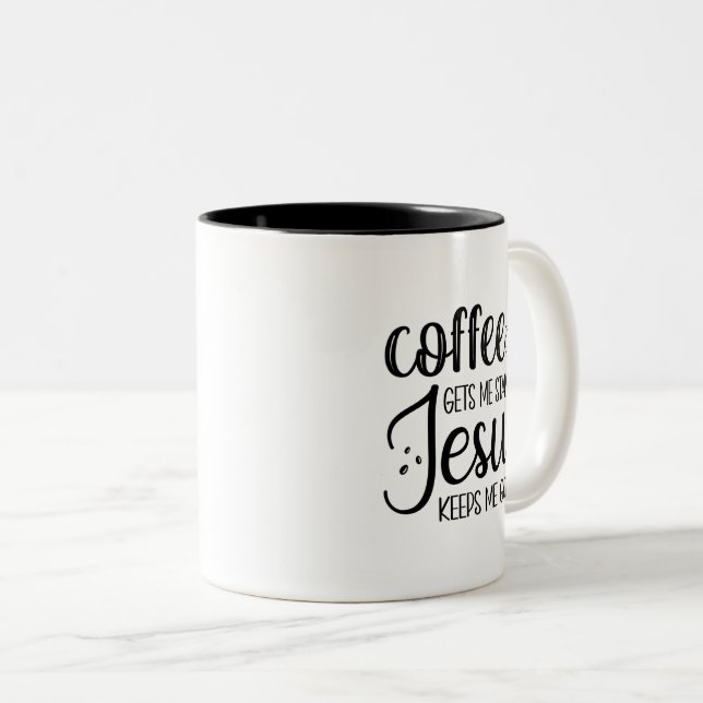 Der Kaffee wird mir von Jesus Behalten, dass ich g Zweifarbige Tasse (VorderseiteRechts)