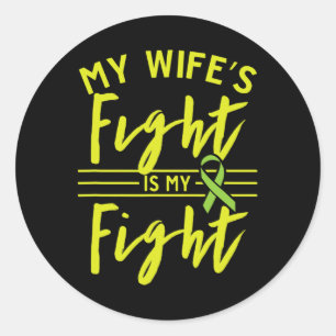 Der Kampf der Ehefrau ist mein Kampf gegen die Nie Runder Aufkleber