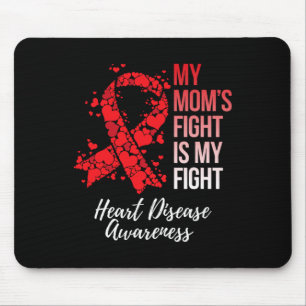 Der Kampf der Mama ist mein Kampf gegen Herzkrankh Mousepad