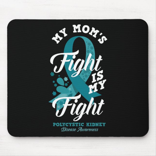 Der Kampf der Mama ist mein Kampf gegen polyzystis Mousepad (Vorne)