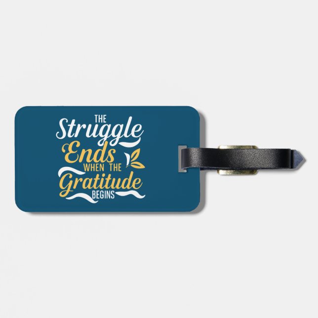 Der Kampf endet, wenn die Dankbarkeit beginnt Gepäckanhänger (Rückseite horizontal)