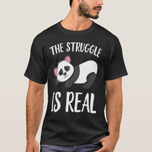 Der Kampf ist ein echter schlafender Panda T-Shirt (Vorderseite)