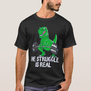 Der Kampf ist ein lustiges T-Rex-Fitnesstraining T-Shirt