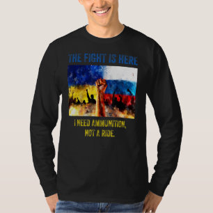 Der Kampf ist hier, ich brauche Munition, nicht ei T-Shirt