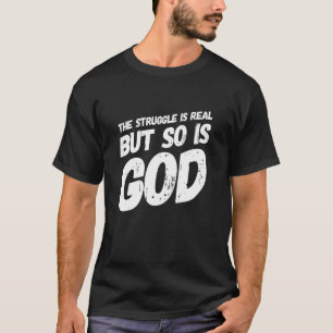 Der Kampf ist sehr Christlich religiös T-Shirt