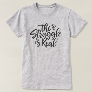Der Kampf ist wirklich T-Shirt