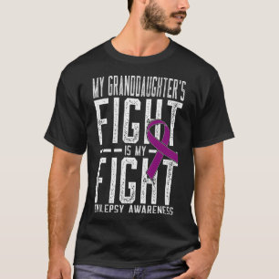 Der Kampf meiner Enkelin ist mein Kampf Epilepsie- T-Shirt