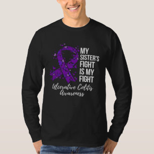 Der Kampf meiner Schwester ist mein Kampf Colitis T-Shirt