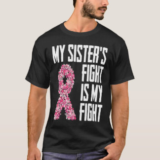 Der Kampf meiner Schwester ist mein Kampf um jeden T-Shirt