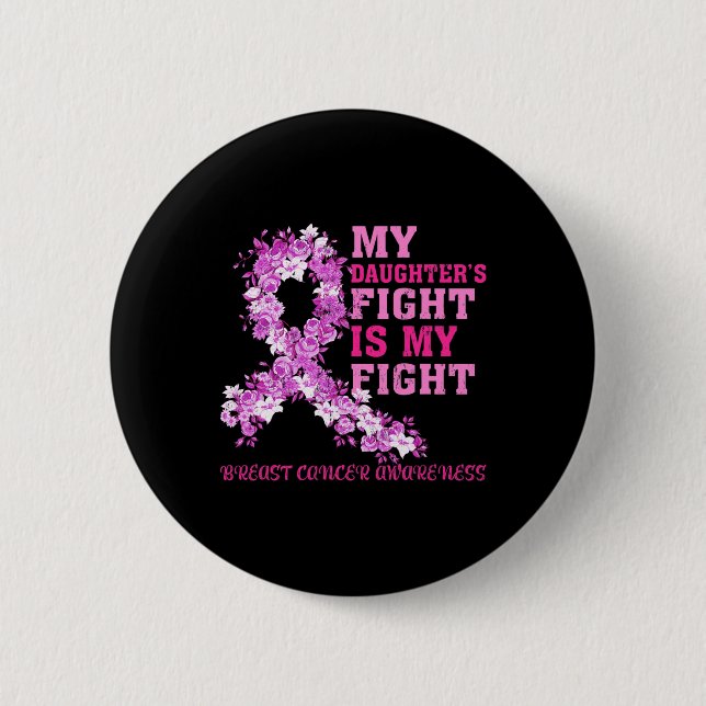 Der Kampf meiner Tochter ist mein Kampf gegen Brus Button (Vorderseite)
