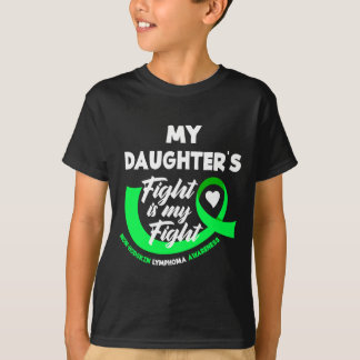 Der Kampf meiner Töchter ist mein Kampf gegen Non- T-Shirt