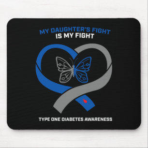 Der Kampf meiner Tochter ist mein Kampf Typ 1 Diab Mousepad