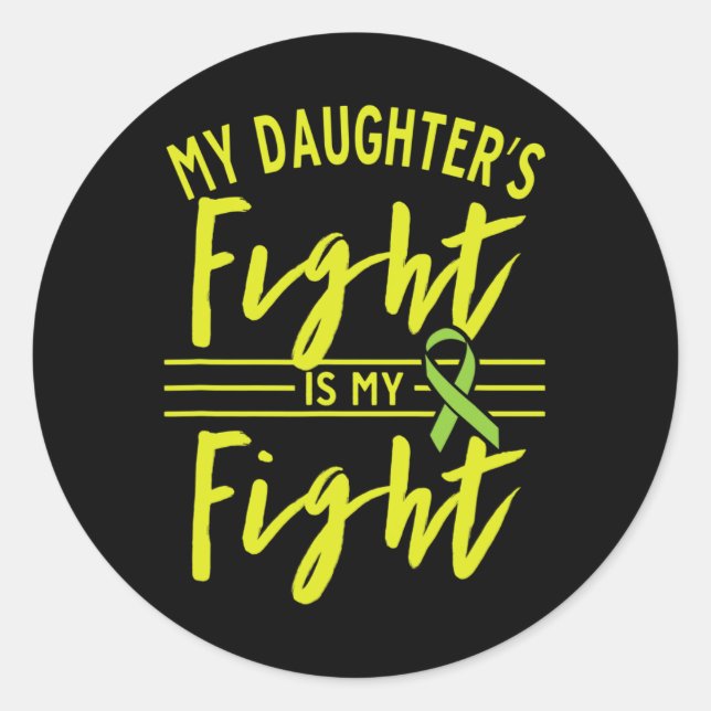 Der Kampf meiner Tochter ist meine Bekämpfung der  Runder Aufkleber (Vorderseite)