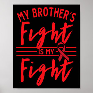 Der Kampf meines Bruders ist mein Kampf Blutkrebsb Poster