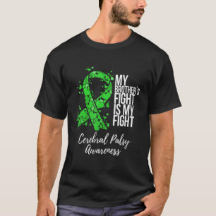 Der Kampf meines Bruders ist mein Kampf gegen die  T-Shirt