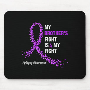 Der Kampf meines Bruders ist mein Kampf gegen Epil Mousepad