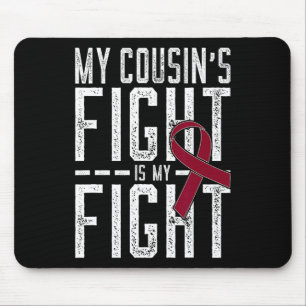 Der Kampf meines Cousins ist meine Anämie der Sich Mousepad