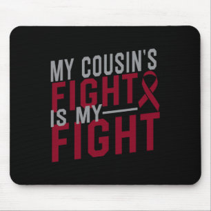 Der Kampf meines Cousins ist meine Anämie der Sich Mousepad