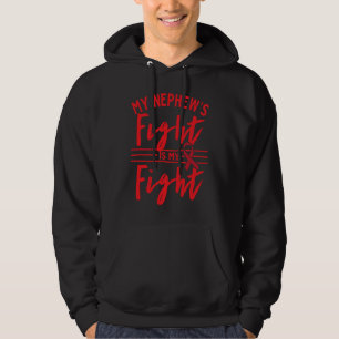 Der Kampf meines Neffen ist mein Kampf CHD Herzkra Hoodie