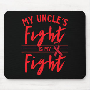 Der Kampf meines Onkels ist mein Kampf Blutkrebs-B Mousepad
