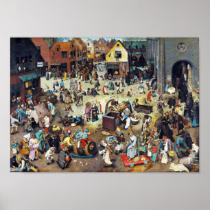 Der Kampf zwischen Karneval und Lent, Bruegel Poster