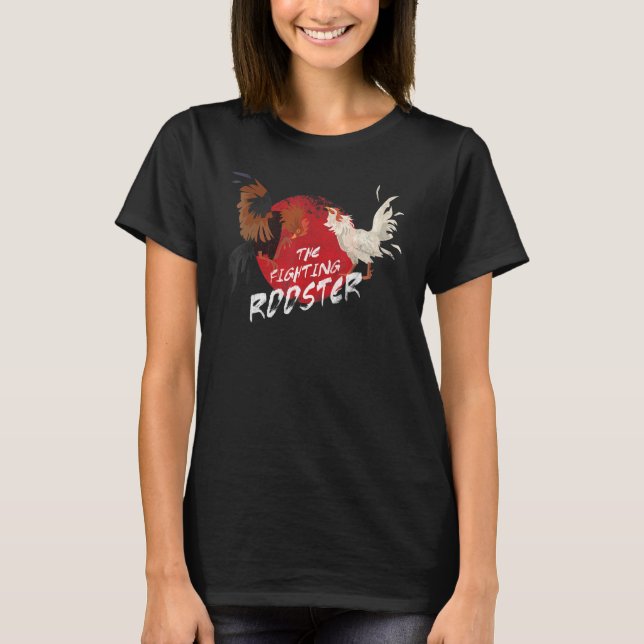 Der Kampfhahn Für Hühner T-Shirt (Vorderseite)