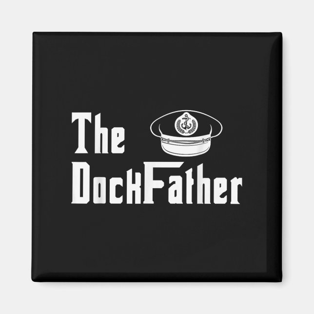 Der Kapitän des Dock-Vaters des Vaters Funny Fath Magnet (Vorne)