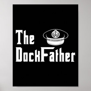 Der Kapitän des Dock-Vaters des Vaters Funny Fath Poster