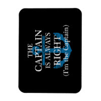 Der Kapitän hat immer recht und ich bin der Kapitä