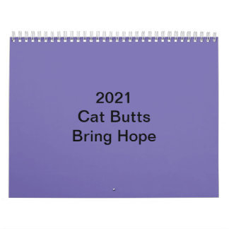 Der Katzen-Hintern-Kalender 2021 Kalender