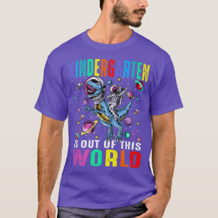 Der Kindergarten ist aus diesem Weltraum Dinosa T-Shirt