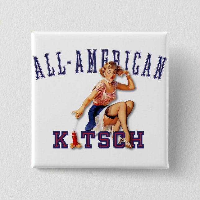 Der Kitsch Bitsch: All-Amerikanischer Kitsch Button (Vorderseite)