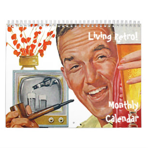 Der Kitsch Bitsch: Lebender Retro Monatskalender Kalender