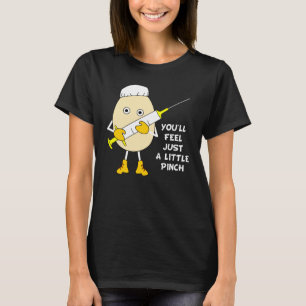 Der kleine Pinch der Krankenschwester T-Shirt
