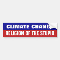 Der Klimawandel ist die Religion des Stupiden
